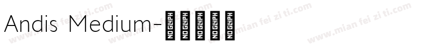 Andis Medium字体转换